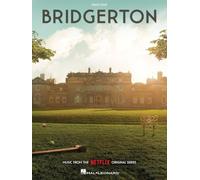 Bridgerton. Music from the Netflix Original Series | Kris Bowers and Michael Dean Parsons | Piano Sheet Music Songbook | Piano Solo Arrangements of Themes and Pop Covers from the Netflix Drama Series