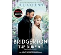 Bridgerton: The Duke And I TV Tie-In