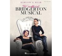 Bridgerton: The Unofficial Musical.