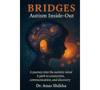 Bridges: Autism Inside-Out