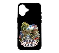 Bridges Built To Last Patriotic Americana Case for iPhone 16