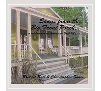 Bridget Ball & Chris Shaw - Songs from the Big Front Porch