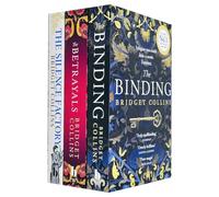 Bridget Collins Novels 3 Books Collection Set (The Binding, The betrayals & The Silence Factory)