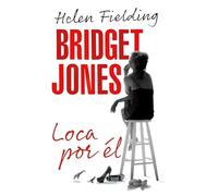 Bridget Jones: Loca Por Él / Bridget Jones: Mad about the Boy