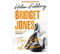 Bridget Jones: The Edge of Reason : the thirty-something's chaotic quest for love continues