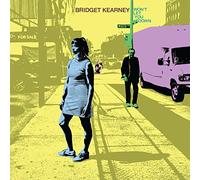 Bridget Kearney - Won't Let You Down