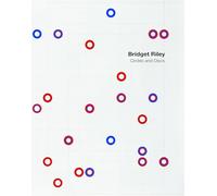 Bridget Riley - Circles and Discs