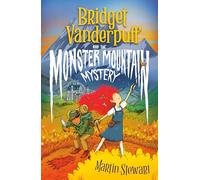 Bridget Vanderpuff and the Monster Mountain Mystery #4
