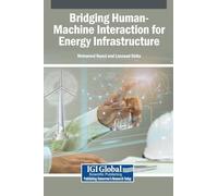 Bridging Human-Machine Interaction for Energy Infrastructure