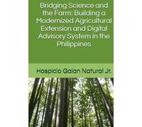 Bridging Science and the Farm: Building a Modernized Agricultural Extension and Digital Advisory System in the Philippines