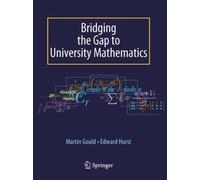 Bridging the Gap to University Mathematics