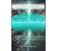 Bridging The Gap: Using Communication Strategically for New Age Businesses