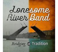 Bridging the Tradition by Lonesome River Band