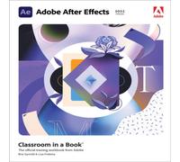 Brie Gyncild Adobe After Effects Classroom in a Book (2022 release) Paperback Brie Gyncild Multicolor
