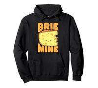 Brie Mine Cute Cheese Pun Food Lover Design Pullover Hoodie