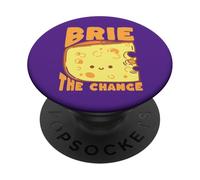 Brie The Chance Funny Cheese Pun Design PopSockets Adhesive PopGrip