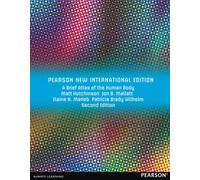 Brief Atlas of the Human Body, A (ValuePack Only): Pearson New International Edition