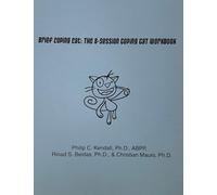 Brief Coping Cat: The 8-Session Coping Cat Workbook