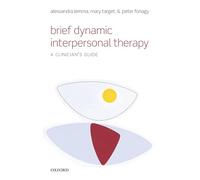 Brief Dynamic Interpersonal Therapy: A Clinician's Guide