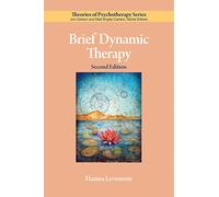 Brief Dynamic Therapy (Theories of Psychotherapy Series®)