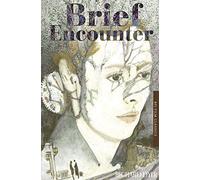 Brief Encounter (BFI Film Classics)