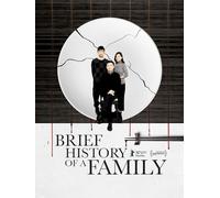 Brief History Of A Family