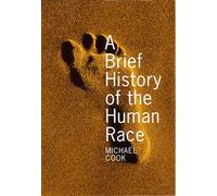 Brief History of the Human Race
