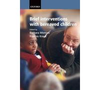 Brief Interventions with Bereaved Children