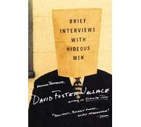 Brief Interviews with Hideous Men