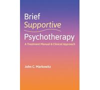 Brief Supportive Psychotherapy