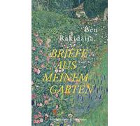 Briefe aus meinem Garten