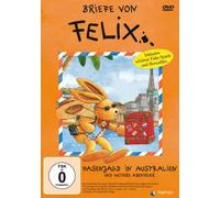 Briefe von Felix 04: Felix auf Hasenjagd in Australien und weitere Abenteuer [DVD]