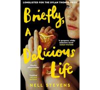 Briefly, A Delicious Life: A 'wildly seductive' [Sarah Waters] ghostly historical love story