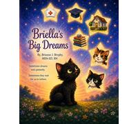 Briella's Big Dreams