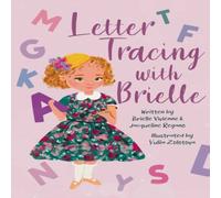 Brielle Vivienne Letter Tracing with Brielle Hardcover Book Brielle Vivienne Multicolor
