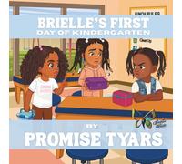 BRIELLE'S FIRST DAY OF KINDERGARTEN