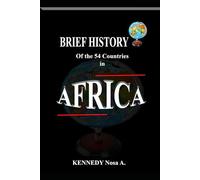 BRIET HISTORIES OF THE COUNTRIES IN AFRICA CONTINENT: Key Element: Their colonization, year of independence, Language spoken, Religion, Sources of income, area/size, Official language, currency etc