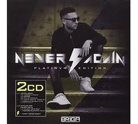 Briga - Never Again Platinum Edition