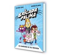 Brigada Felina 1 - Los guardianes de isla Brumosa (Mi primer cómic)