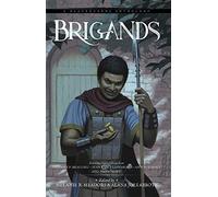 Brigands: A Blackguards Anthology