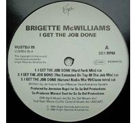 Brigette McWilliams - I Get The Job Done - Brigette Mcwilliams 12"