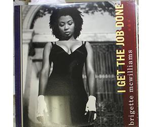 Brigette McWilliams - I Get The Job Done - Brigette Mcwilliams 12"