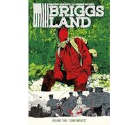 Briggs Land Volume 2: Days of Rage