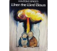 Briggs, Raymond When the Wind Blows by Raymond Briggs (1988-12-31)