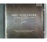 Brigham Young University Singers - Whitacre: The Complete A Capella Works 1991-2001