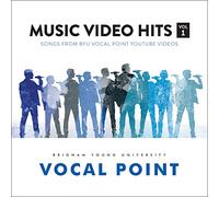 Brigham Young University Vocal Point - Music Video Hits: Vol. 1