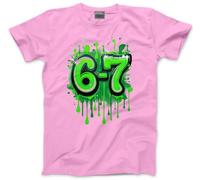 Bright 67 Top for Kids - 67 6-7 Graffiti Paint Green Slogan T-Shirt - Six Seven Graphic Tee Internet Meme Fun Number Day Tshirt - 7-8 Years Pink