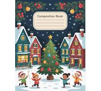 Bright And Cheerful Christmas Journal Notebook: 120 Pages, with Cartoon Cover Design, suitable for Drawing, Ideas, Kids, Teens, Women, Holiday ... Ideas, Kids, Teens, Women, Holiday gifts