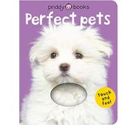 Bright Baby Touch & Feel Perfect Pets: A First Sensory Tactile Book