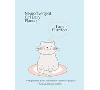 Bright Brain: I Am Daily Planner for Girls Who Think Differently: Empowering 8.5 x 11 Creative Daily Journal with “I Am” Prompts for Focus, ... Tweens & Teens (Bright Brain Books)